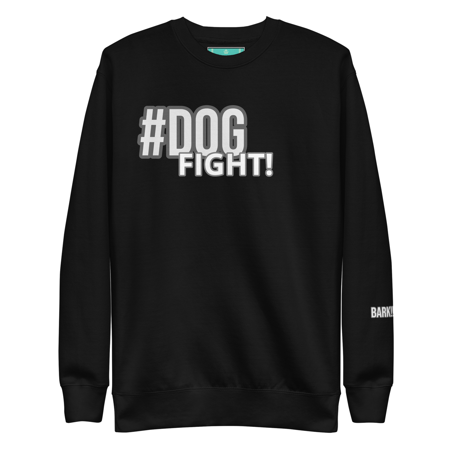 #DOGFIGHT Unisex Premium Sweatshirt