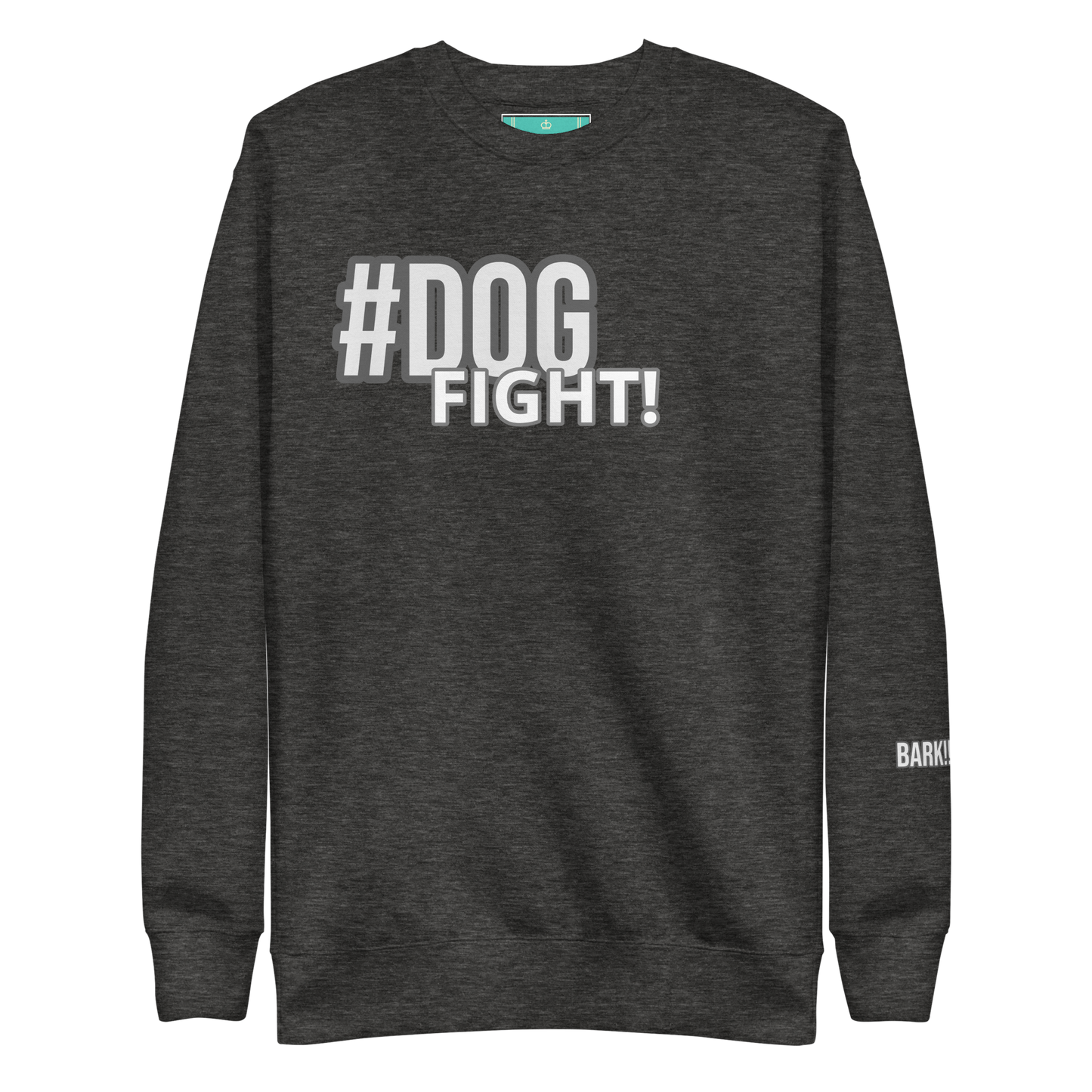 #DOGFIGHT Unisex Premium Sweatshirt