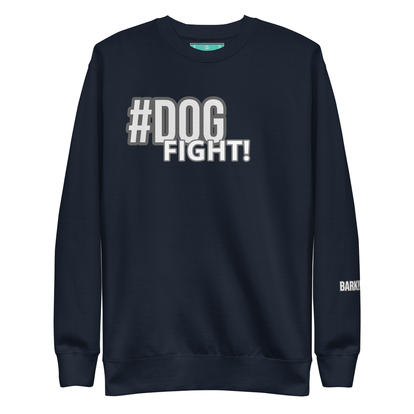 #DOGFIGHT Unisex Premium Sweatshirt