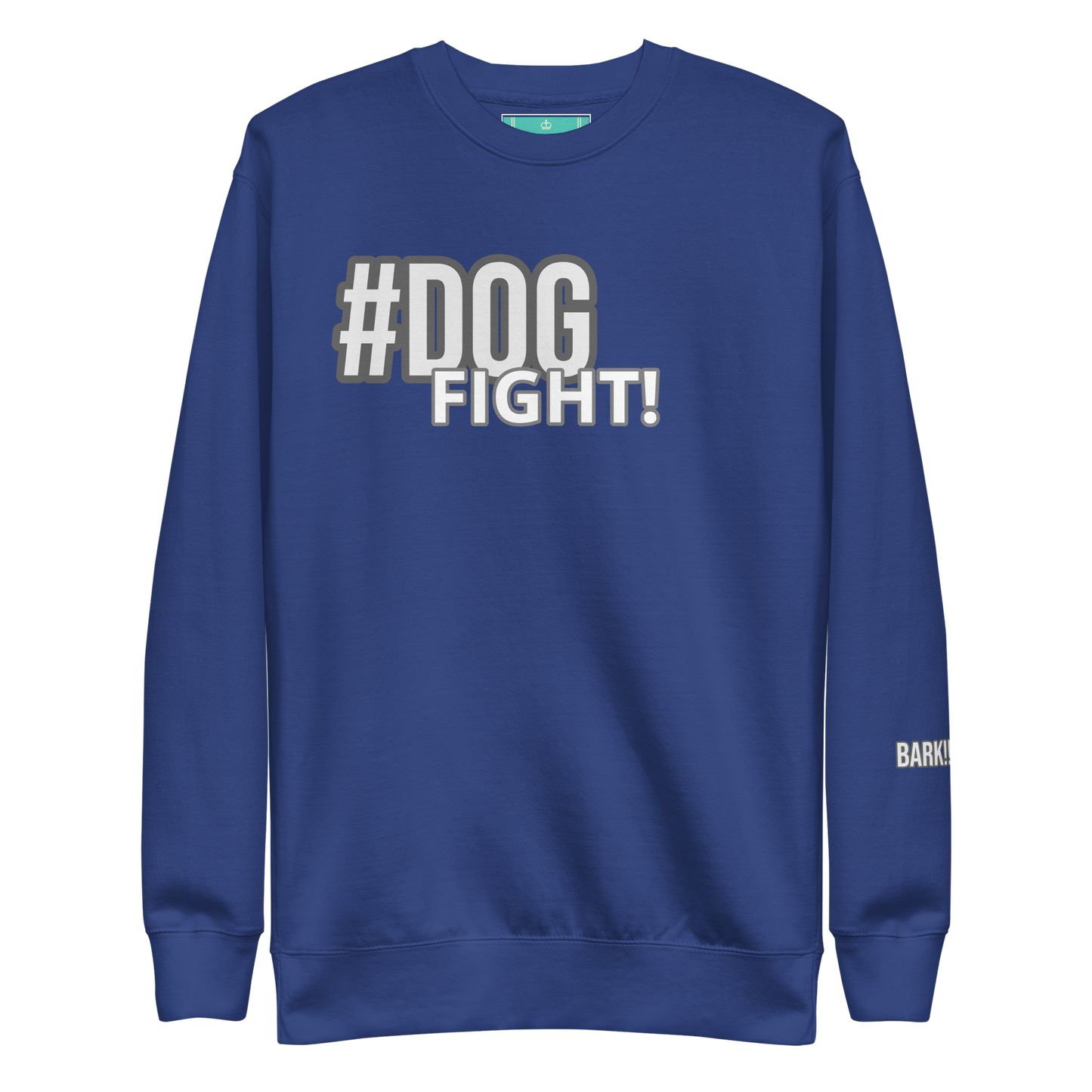 #DOGFIGHT Unisex Premium Sweatshirt